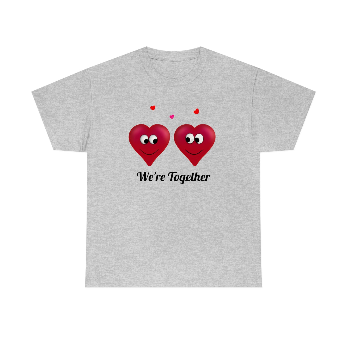 Valentine's "We're Together" Unisex Heavy Cotton Tee