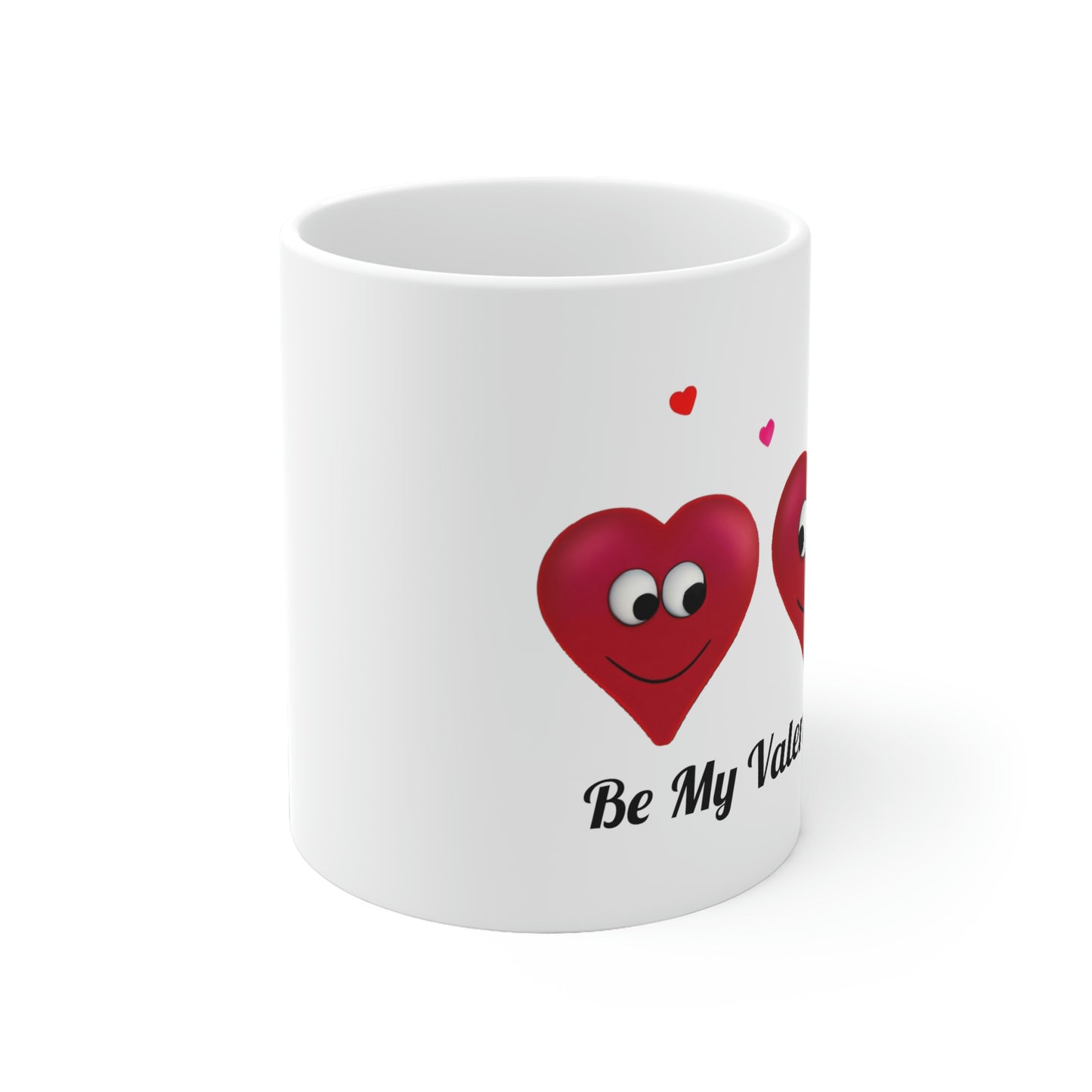 Valentine's "Be My Valentine" Ceramic Mug, 11oz and 15oz