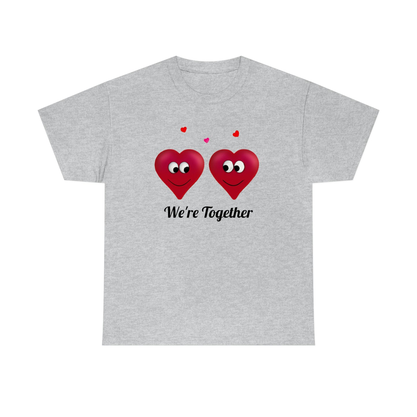 Valentine's "We're Together" Unisex Heavy Cotton Tee