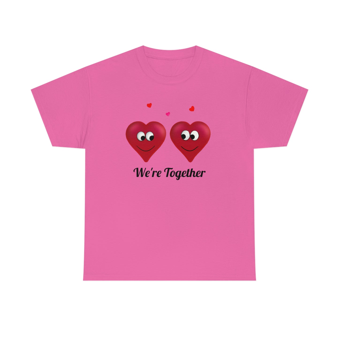 Valentine's "We're Together" Unisex Heavy Cotton Tee