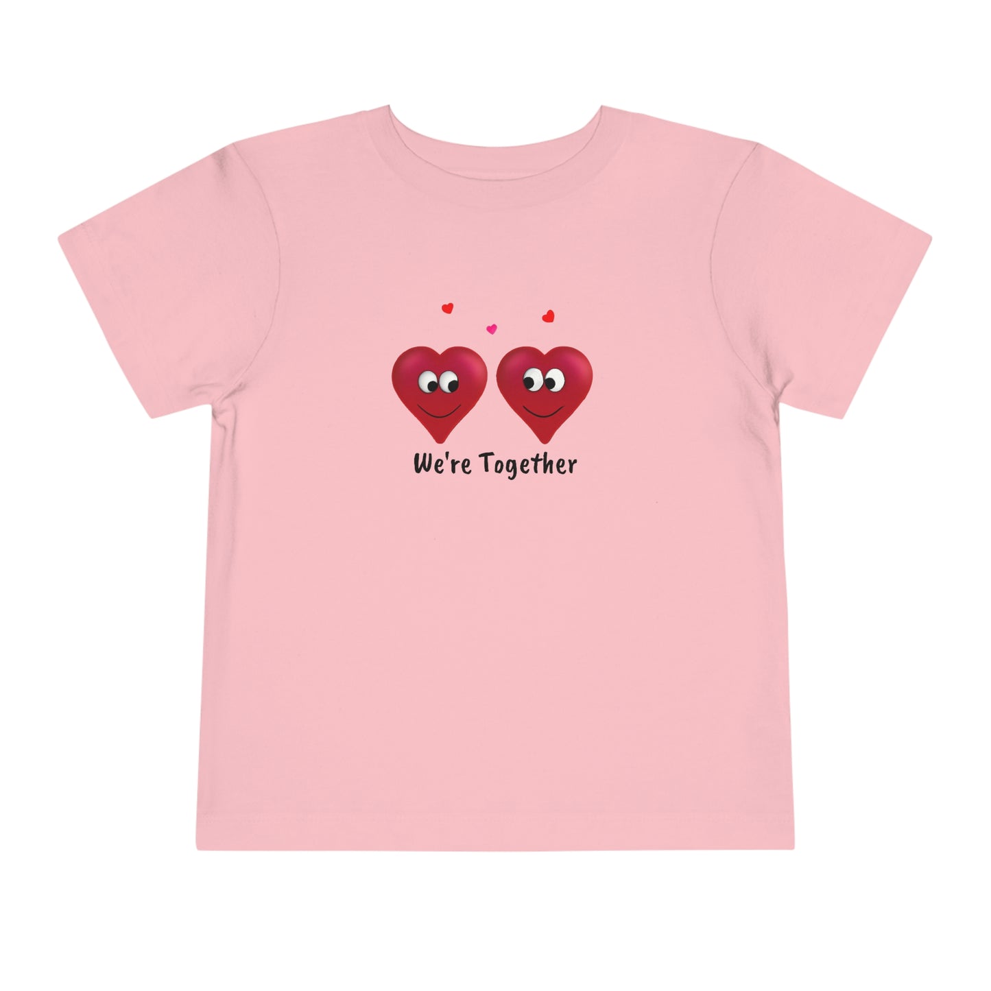 Valentine's "We're Together" Toddler Short Sleeve Tee