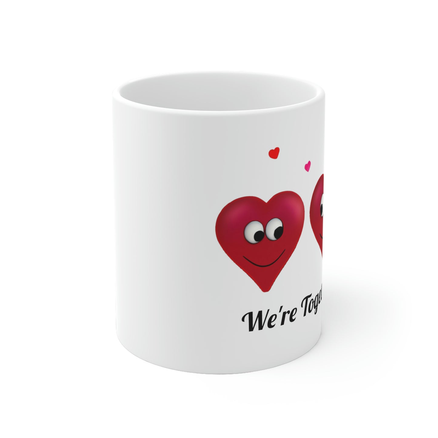 Valentine's "We're Together" Ceramic Mug, 11oz and 15oz