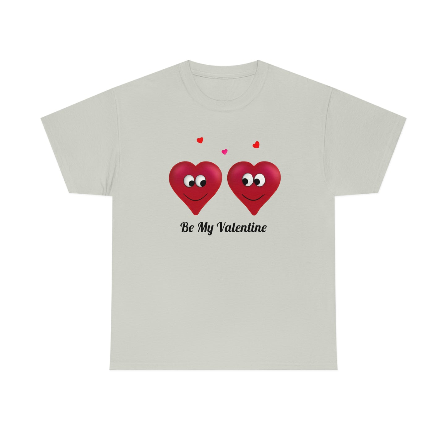 Valentine's "Be My Valentine" Unisex Heavy Cotton Tee