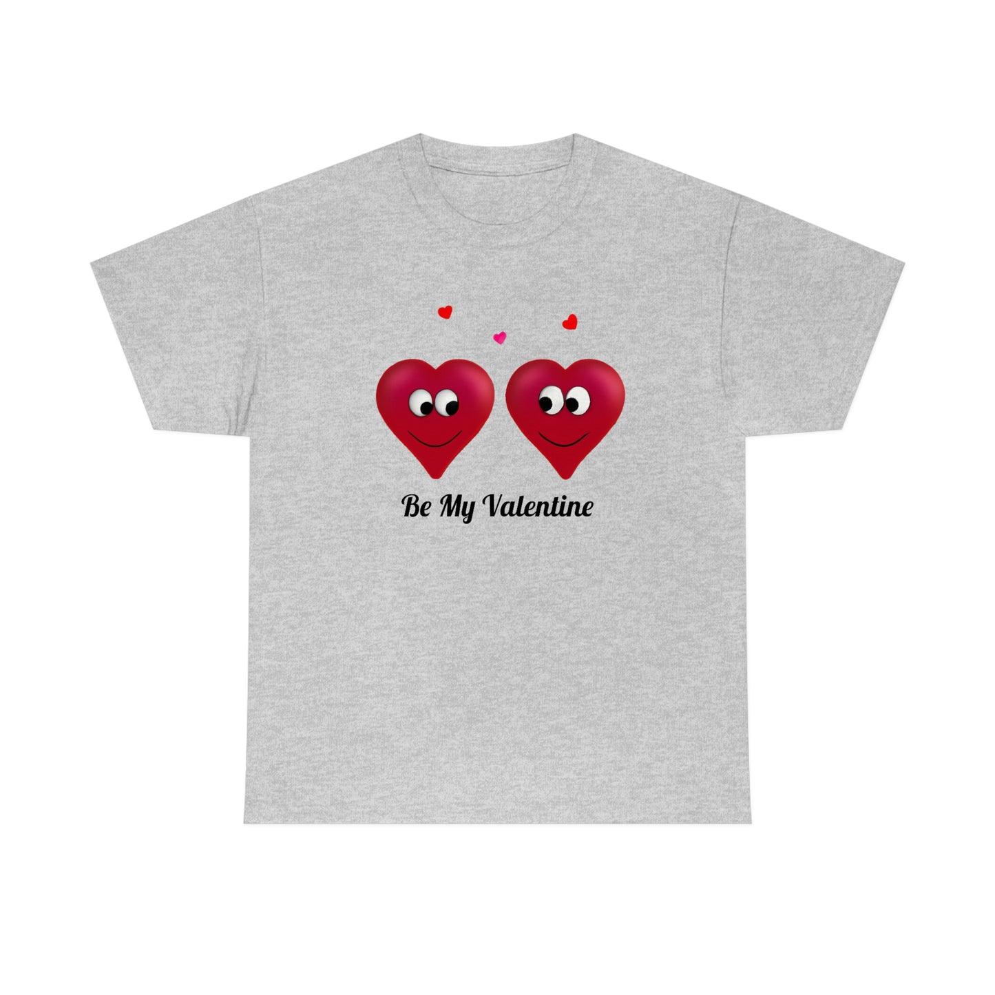 Valentine's "Be My Valentine" Unisex Heavy Cotton Tee