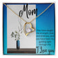 Mom - Forever Love Necklace