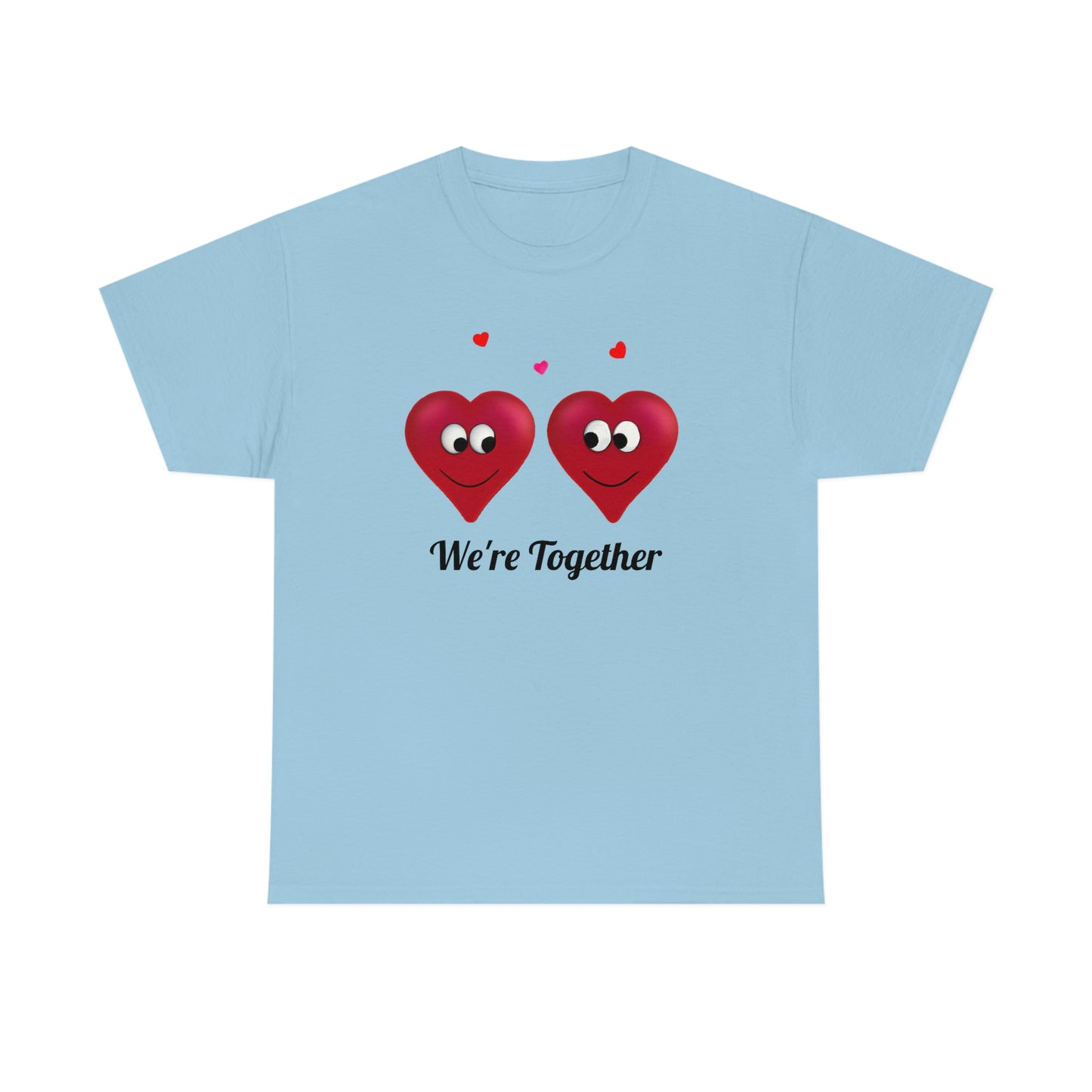 Valentine's "We're Together" Unisex Heavy Cotton Tee