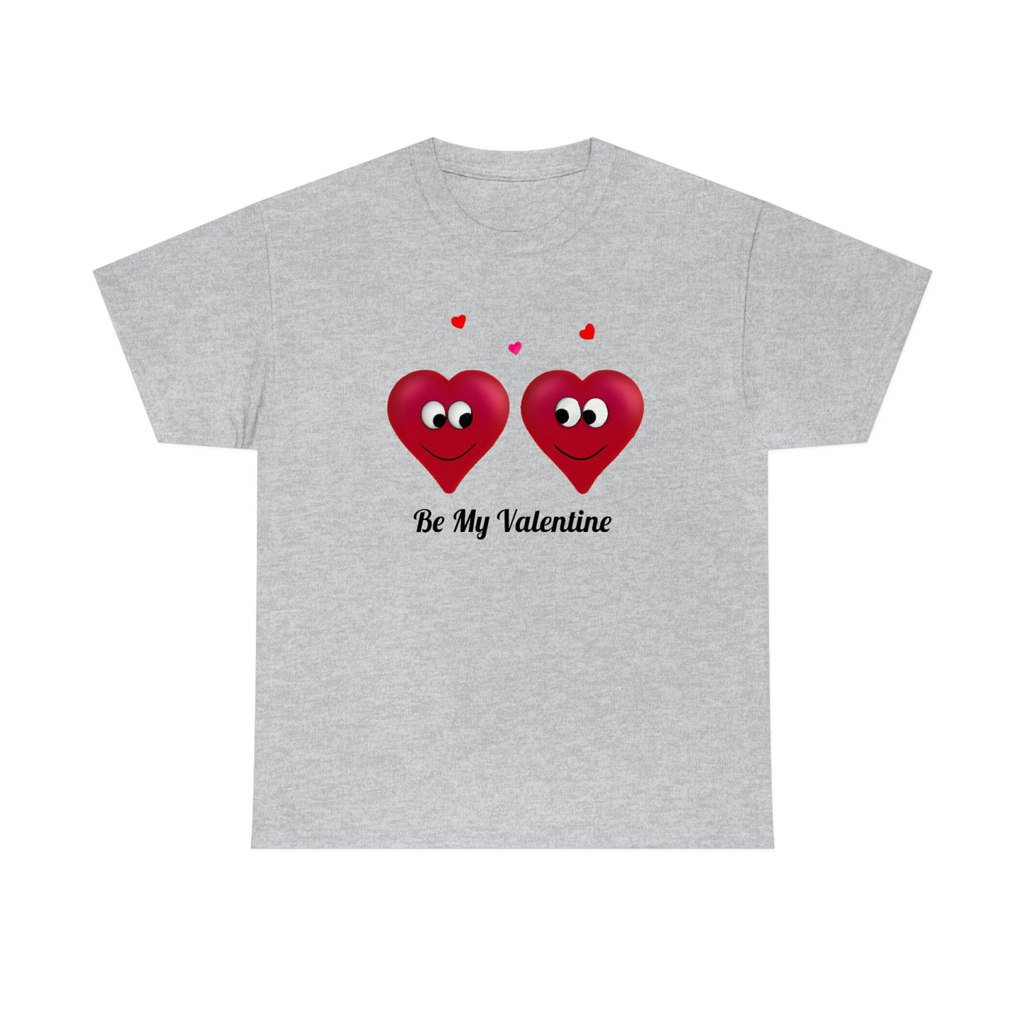 Valentine's "Be My Valentine" Unisex Heavy Cotton Tee